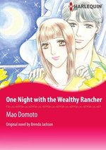 ONE NIGHT WITH THE WEALTHY RANCHER