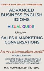 Advanced Business English Idioms Visual Guide