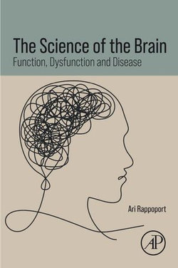 The Science of the Brain The Science of the Brain
