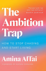 The Ambition Trap