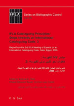IFLA Cataloguing Principles: Steps towards an International Cataloguing Code, 3