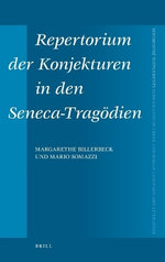 Repertorium der Konjekturen in den Seneca-Tragoedien
