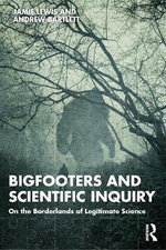 Bigfooters and Scientific Inquiry