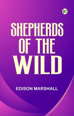 Shepherds of the Wild