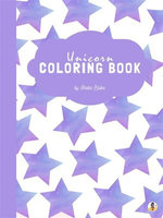 Unicorn Coloring Book for Kids Ages 6+ (Printable Version)