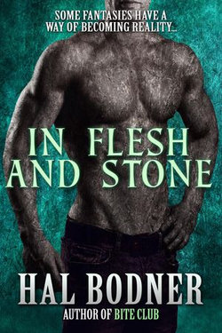 In Flesh and Stone