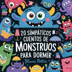 20 Simpáticos Cuentos De Monstruos Para Dormir