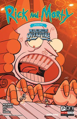 Rick and Morty Presents: Maximum Overture #1