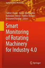 Smart Monitoring of Rotating Machinery for Industry 4. 0