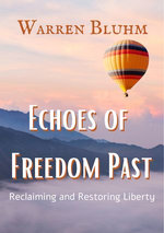 Echoes of Freedom Past