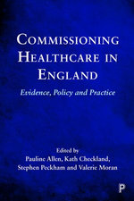 Commissioning Healthcare in England