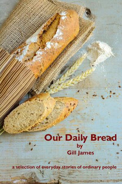 Our Daily Bread