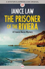 The Prisoner of the Riviera