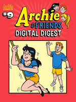 Archie & Friends Digital Digest #9