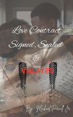 Love Contract Signed, Sealed & Violated