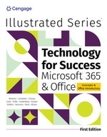 Technology for Success and Illustrated SeriesA (R) Collection, MicrosoftA (R) 365A (R) & OfficeA (R)