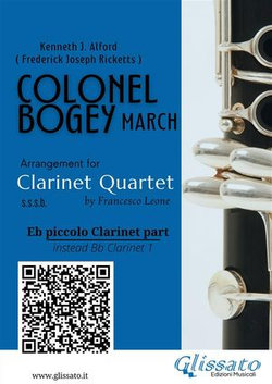 Bb Piccolo Clarinet (instead Bb1) part of "Colonel Bogey" for Clarinet Quartet