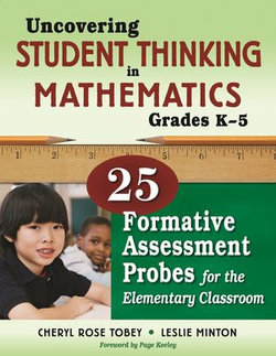 Uncovering Student Thinking in Mathematics, Grades K-5