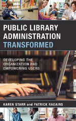 Public Library Administration Transformed