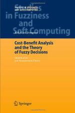 Cost-Benefit Analysis and the Theory of Fuzzy Decisions