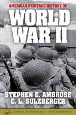 American Heritage History of World War II
