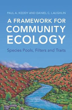 A Framework for Community Ecology