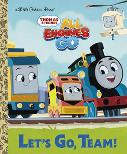 Let's Go, Team! (Thomas and Friends: All Engines Go) Let's Go, Team! (Thomas and Friends: All Engines Go)