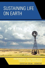 Sustaining Life on Earth Sustaining Life on Earth