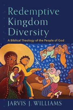 Redemptive Kingdom Diversity Redemptive Kingdom Diversity