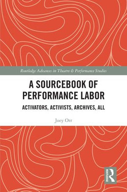 A Sourcebook of Performance Labor