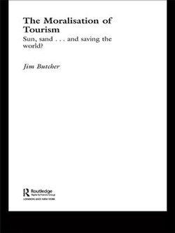 The Moralisation of Tourism