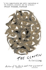 The Vorrh Trilogy : The Cloven