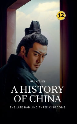 The Late Han and Three Kingdoms