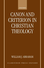Canon and Criterion in Christian Theology