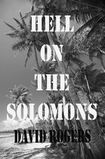 Hell on the Solomons Hell on the Solomons