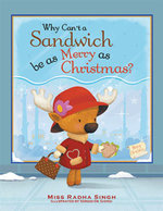 Why Can't a Sandwich Be As Merry As Christmas?