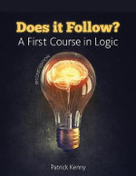Does It Follow? a First Course in Logic