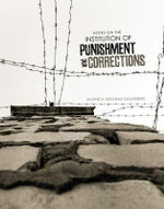 Notes on the Institution of Punishment and Corrections Notes on the Institution of Punishment and Corrections