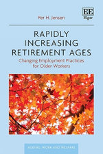 Rapidly Increasing Retirement Ages