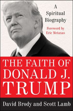 The Faith of Donald J. Trump