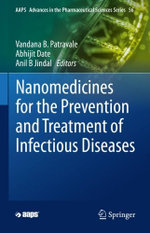 Nanomedicines for the Prevention and Treatment of Infectious Diseases