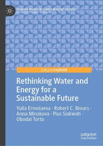 Rethinking Water and Energy for a Sustainable Future