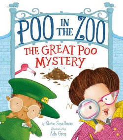 Poo in the Zoo: the Great Poo Mystery Poo in the Zoo: the Great Poo Mystery