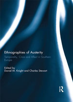 Ethnographies of Austerity