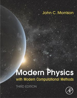 Modern Physics with Modern Computational Methods Modern Physics with Modern Computational Methods