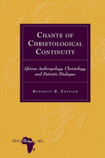 Chants of Christological Continuity