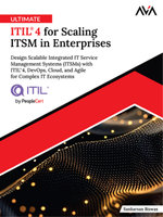 Ultimate ITIL® 4 for Scaling ITSM in Enterprises