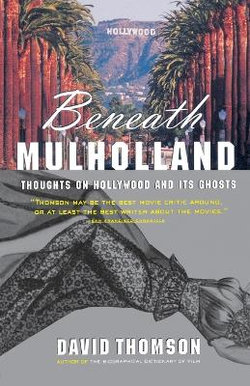 Beneath Mulholland