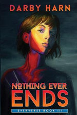 Nothing Ever Ends
