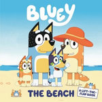 Bluey: The Beach: Winner of the 2020 ABIA Book of the Year